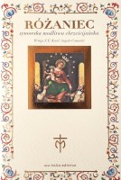 Różaniec. Synowska modlitwa chrześcijańska