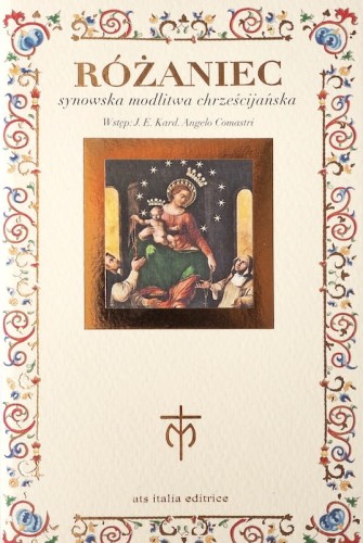 Różaniec. Synowska modlitwa chrześcijańska