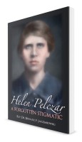 Helen Pelczar. A forgotten stigmatic (english edition)