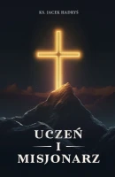 Uczeń i misjonarz. Podstawy formacji w pytaniach i odpowiedziach