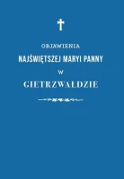 Objawienia Najświętszej Maryi Panny w Gietrzwałdzie